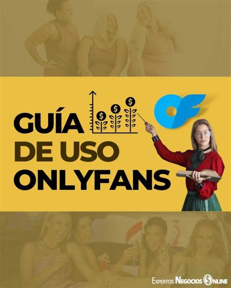 cómo usar onlyfans|Cómo Usar Tu Cuenta de OnlyFans: Guía para Principiantes